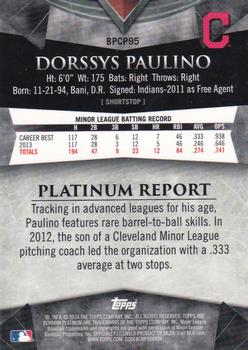 2014 Bowman Platinum - Chrome Prospects Purple Refractors #BPCP95 Dorssys Paulino Back