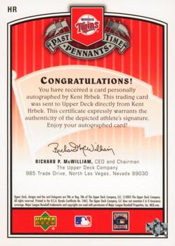 2005 UD Past Time Pennants - Past Time Signatures Bronze #HR Kent Hrbek Back