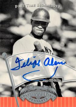 2005 UD Past Time Pennants - Past Time Signatures Silver #FA Felipe Alou Front