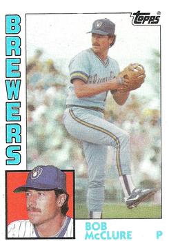 1984 Topps #582 Bob McClure Front