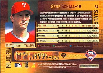 1997 Pinnacle #54 Gene Schall Back