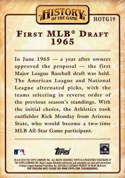 2010 Topps - History of the Game #HOTG19 First MLB Draft Back