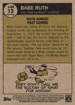 2010 Topps Heritage - Ruth Chase '61 #61BR13 Babe Ruth Back