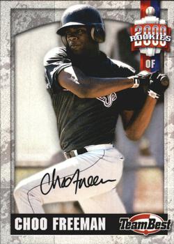 2000 Team Best Rookies - Autographs #NNO Choo Freeman Front