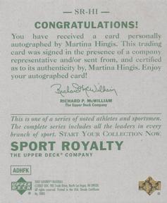 2007 Upper Deck Goudey - Sport Royalty Autographs #SR-HI Martina Hingis Back