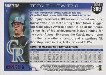 2010 Topps - Gold #389 Troy Tulowitzki Back