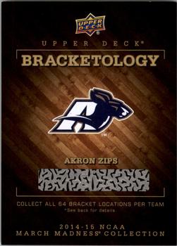 2014-15 Upper Deck NCAA March Madness - Bracketology #NNO Akron Zips Front
