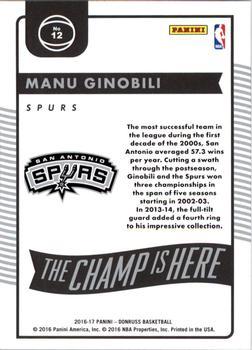 2016-17 Donruss - The Champ is Here Press Proof #12 Manu Ginobili Back