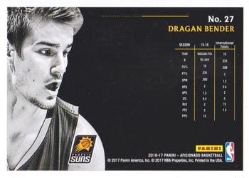 2016-17 Panini Aficionado #27 Dragan Bender Back