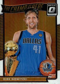 2016-17 Donruss Optic - The Champ is Here #9 Dirk Nowitzki Front