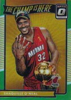 2016-17 Donruss Optic - The Champ is Here Green #6 Shaquille O'Neal Front