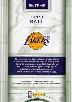 2017-18 Panini Crown Royale - Pacific Marquee #PM-40 Lonzo Ball Back