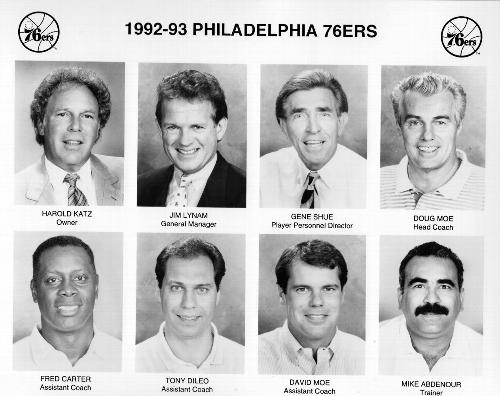 1992-93 Philadelphia 76ers 8x10 #NNO Harold Katz / Jim Lynam / Gene Shue / Doug Moe / Fred Carter / Tony Dileo / David Moe / Mike Abdenour Front