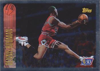 1996-97 Topps - NBA at 50 #176 Dennis Rodman Front