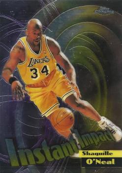 1998-99 Topps Chrome - Instant Impact #I5 Shaquille O'Neal Front