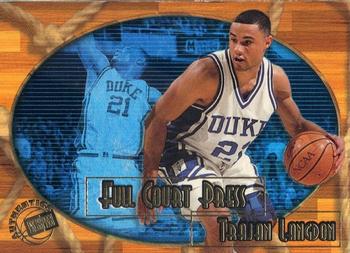 1999 Press Pass Authentics - Full Court Press #FC10 Trajan Langdon Front