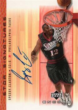 2000-01 Upper Deck Encore - Star Signatures #SC Speedy Claxton Front