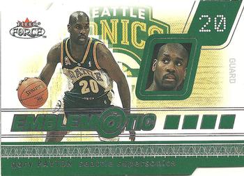 2001-02 Fleer Force - Emblematic #16 E Gary Payton Front