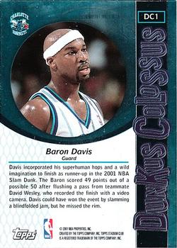 2001-02 Stadium Club - Dunkus Colossus #DC1 Baron Davis Back