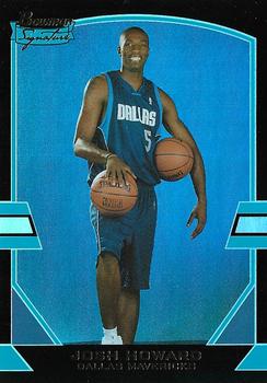 2003-04 Bowman Signature - Foil #93 Josh Howard Front