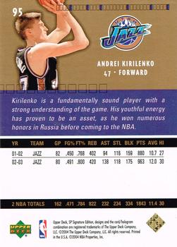 2003-04 SP Signature Edition - Gold #95 Andrei Kirilenko Back