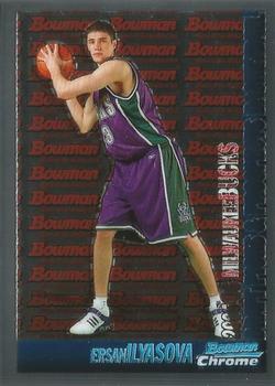 2005-06 Bowman - Chrome #132 Ersan Ilyasova Front