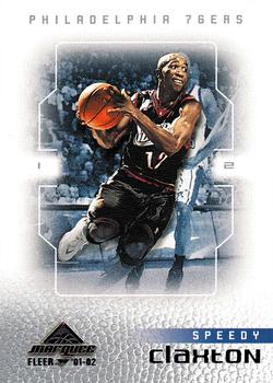 2001-02 Fleer Marquee #4 Speedy Claxton Front