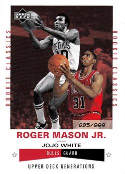 2002-03 Upper Deck Generations #222 Roger Mason Jr. / Jo Jo White Front