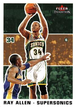 2003-04 Fleer Tradition #20 Ray Allen Front