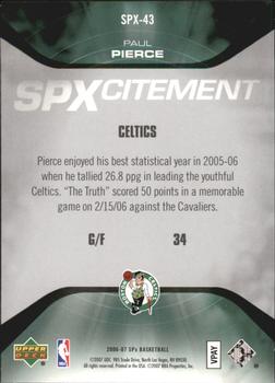 2006-07 SPx - SPXcitement #SPX-43 Paul Pierce Back