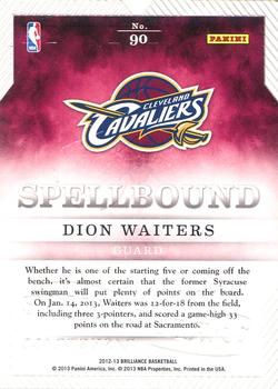 2012-13 Panini Brilliance - Spellbound #90 Dion Waiters Back