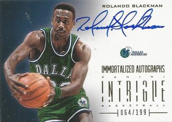 2012-13 Panini Intrigue - Immortalized Autographs #24 Rolando Blackman Front