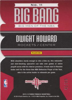 2013-14 Pinnacle - Big Bang Die Cuts #11 Dwight Howard Back