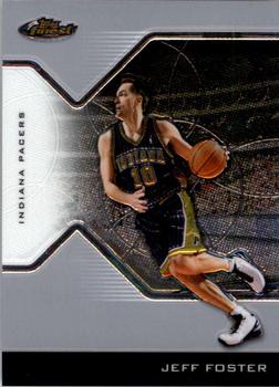 2004-05 Finest #91 Jeff Foster Front