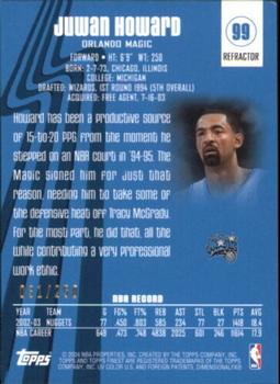 2003-04 Finest - Refractors #99 Juwan Howard Back