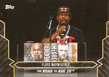 2017 Topps On Demand  Mayweather vs McGregor Road to August 26th #8 Floyd Mayweather Front
