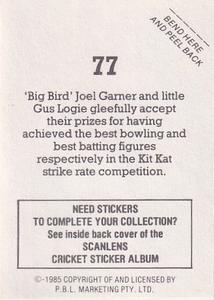1985 Scanlens Cricket Stickers #77 Joel Garner / Gus Logie Back