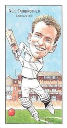 1995 County Print Services England Cricket Characters #6 Neil Fairbrother Front