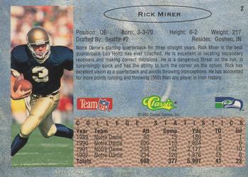 1993 Classic #2 Rick Mirer  Back