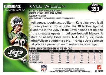 2010 Topps #399 Kyle Wilson Back
