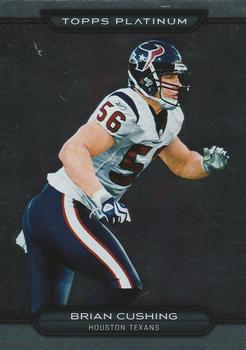 2010 Topps Platinum #47 Brian Cushing  Front