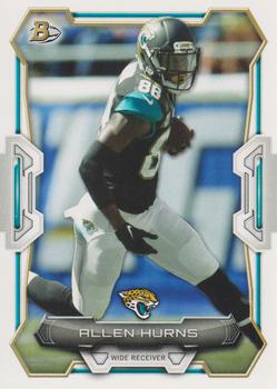 2015 Bowman #56 Allen Hurns Front