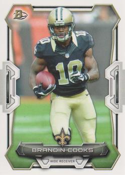 2015 Bowman #71 Brandin Cooks Front