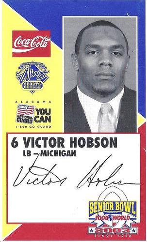 2003 Senior Bowl #NNO Victor Hobson Front