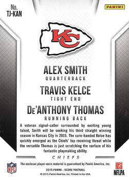 2015 Score - Triple Jerseys #TJ-KAN Alex Smith / De'Anthony Thomas / Travis Kelce Back