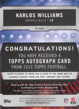 2015 Topps - Signatures #TA-KWI Karlos Williams Back