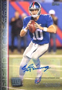2015 Topps Field Access - Autographs #50 Eli Manning Front