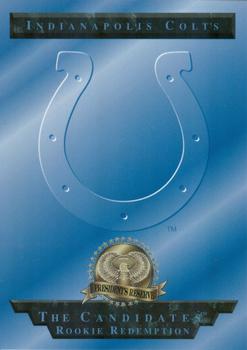 1996 Collector's Edge President's Reserve - The Candidates: Rookie Redemptions #NNO Indianapolis Colts Front