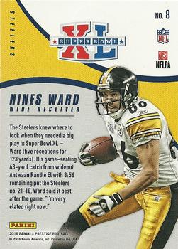 2016 Panini Prestige - Super Bowl Heroes #8 Hines Ward Back