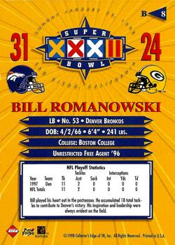 1998 Collector's Edge Super Bowl XXXII - Denver Broncos B Prefix #B8 Bill Romanowski Back